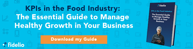 KPIs in the Food Industry:  The Essential Guide to Manage Healthy Growth in Your Business