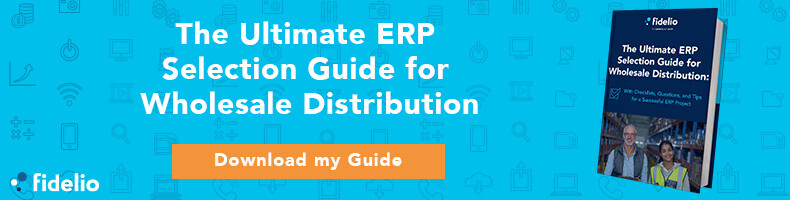 The Ultimate ERP Selection Guide for Wholesale Distribution